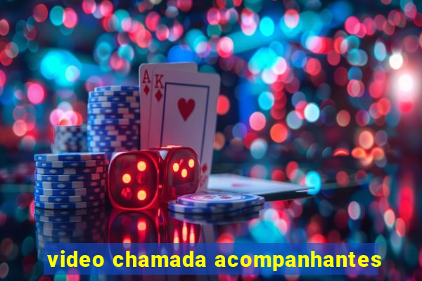 video chamada acompanhantes